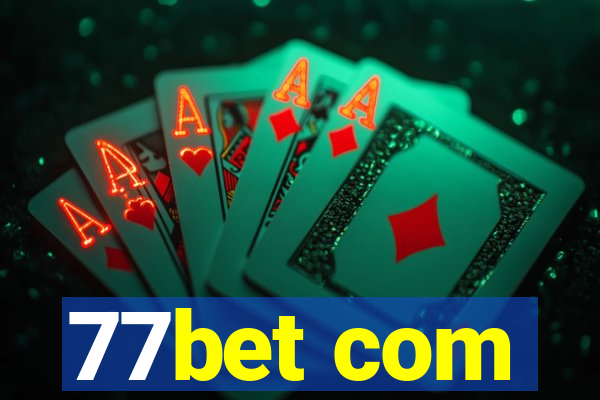 77bet com